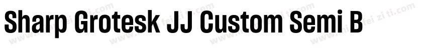 Sharp Grotesk JJ Custom Semi Bold 2字体转换